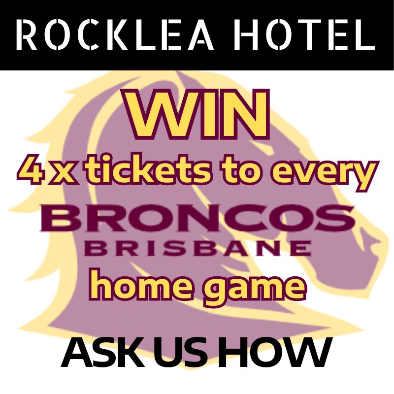 Win tickets to bronco home games at the Rocklea hotel